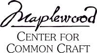 Maplewood Center for Common Craft